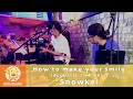 「How to make your smile」シュノーケル20周年アコースティックライブ映像