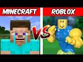 MINECRAFT vs ROBLOX! Noob vs Pro in games