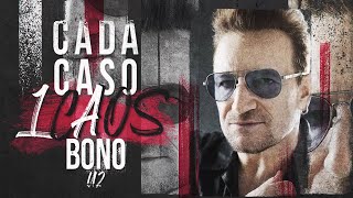 BONO DO U2 QUASE MORREU COM UMA BOMBA E ABOMINA A INTOLERÂNCIA RELIGIOSA - CADA CASO UM CAOS