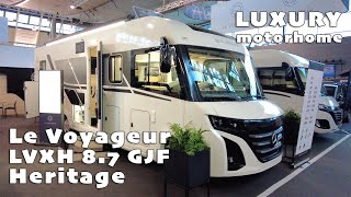 Le Voyageur LVXH 8.7 GJF Heritage | luxury Motorhome Mercedes new model | walkaround & interior