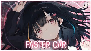 「Nightcore」Faster Car ( Loving Caliber/Lyrics )