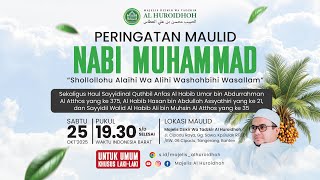 Peringatan Maulid Nabi Muhammad SAW dan Haul Sayyidal Quthbil Anfas Al Habib Umar Alattas Ke 375th