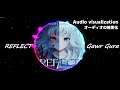 【HololiveEN歌曲翻譯】Gawr Gura - REFLECT 【中日羅字幕】「歌の翻訳」オーディオの視覚化/音頻視覺化/Audio visualization