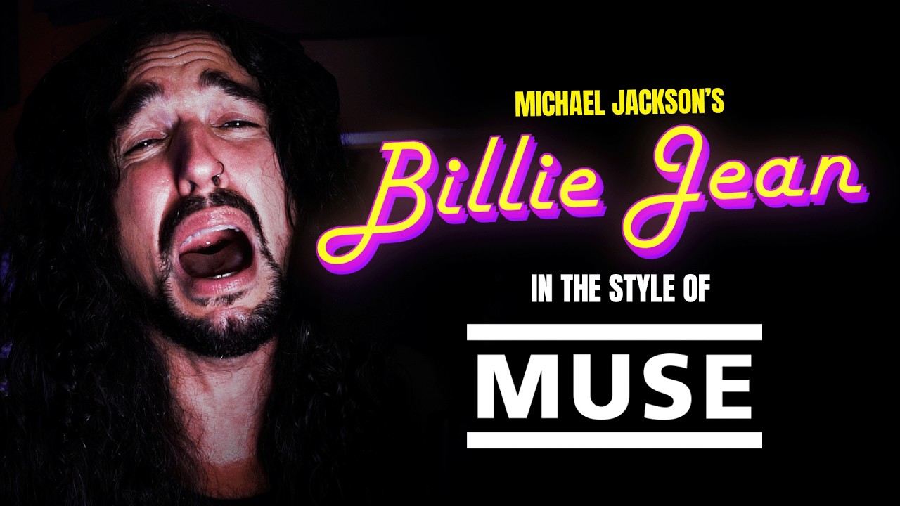 Michael Jackson - Billie Jean (In the style of Muse)
