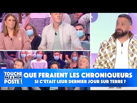 Que feraient les chroniqueurs si c&rsquo;était leur dernier jour ?