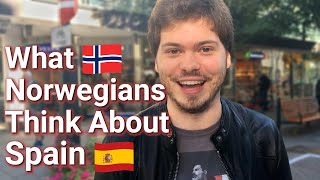 What Norwegians Think About Spain & Spaniards