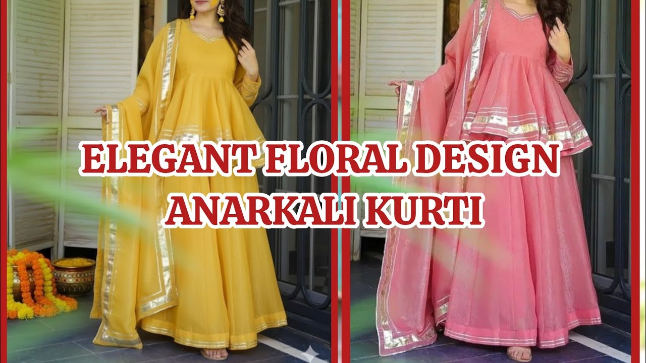 Elegant Floral Designs Anarkali Kurti | Beautiful kurti and Shalar Designs 