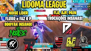 LIDOMA - NOISE LÍDER! FLAMENGO AMASSOU! FLUXO E FAZ O P BOOYAH INSANO! AJF ANTI PEGOU FOGO! CLIPS FF