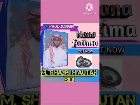 M Sha Iri H Autan Sidi Nana Fatima
