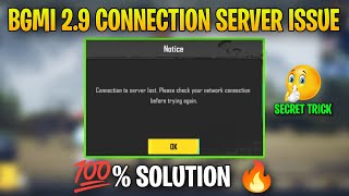 BGMI connection to server lost problem Fix 2.9 |BGMI/PUBG connect server problem new update solution