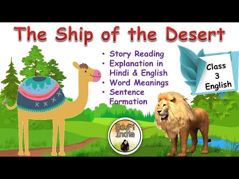 Ship of the Desert| Explanation in Hindi & English| Word Meaning Sentence  Formation| Class 3 English - YouTube