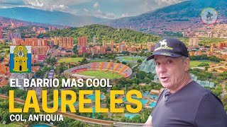 EL BARRIO MAS COOL DEL MUNDO | LAURELES, MEDELLÍN #laureles #barrio #turismo #viajes #medellin #vlog