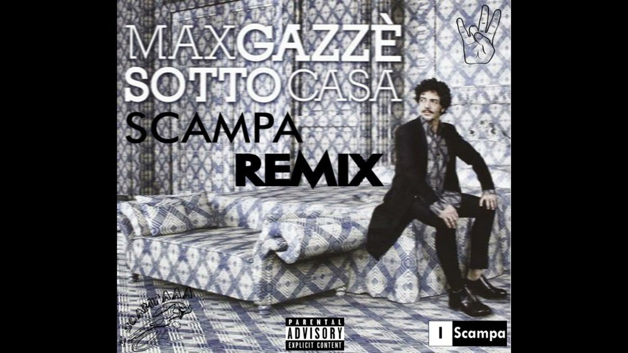 Max Gazzè - Sotto Cas(s)a (ISCAMPAAA remix)