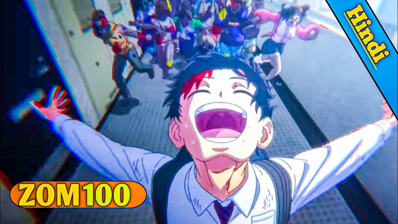 Zom 100 Bucket List Of The Dead| Anime Explained in Hindi #anime # ...