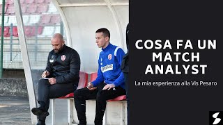 Cosa fa e quanto lavora un Match Analyst - La mia esperienza alla Vis Pesaro