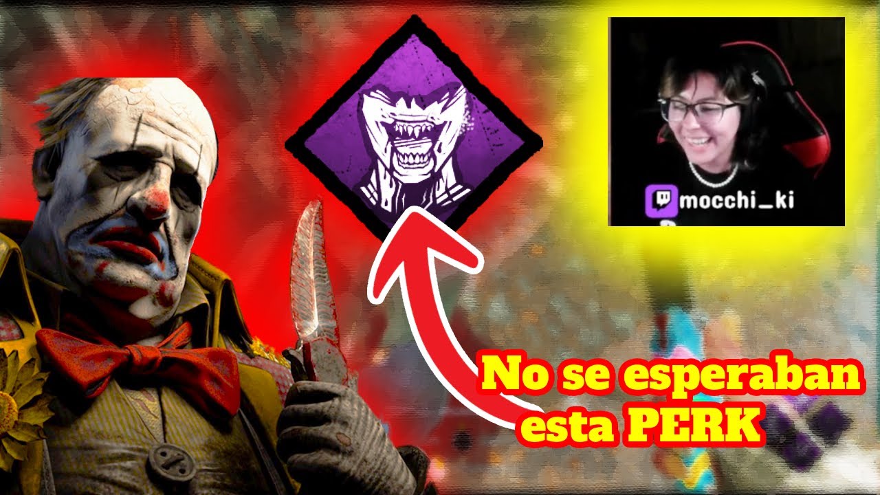 Esta PERK DEVORADORA es divertido con EL PAYASO // DEAD BY DAYLIGHT