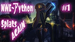 NWE~Python Splats AGAIN #1 - Splatoon 2 Montage