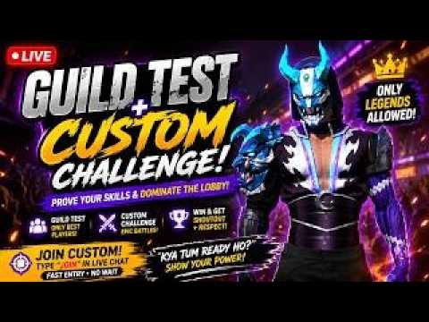 🔥 GUILD TEST + CUSTOM CHALLENGE 🔥 | PROVE YOUR SKILL 😈 | FREE FIRE LIVE 🔴