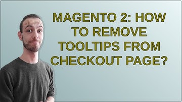 Magento: Magento 2: How to remove Tooltips from checkout page?