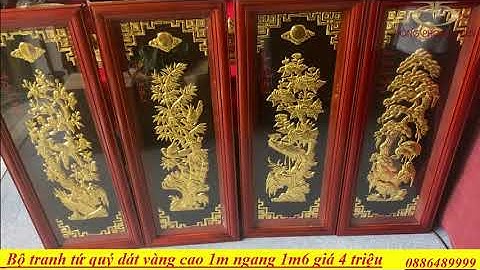 Bộ tranh tứ quý bằng đồng dát vàng 1m*1m6 giá 4 triệu