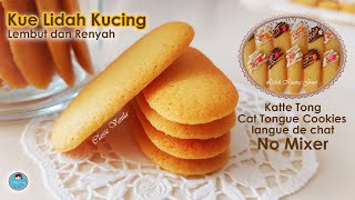 Kue Lidah Kucing Lembut dan Renyah | Cat Tongue Cookies | Kue Lebaran