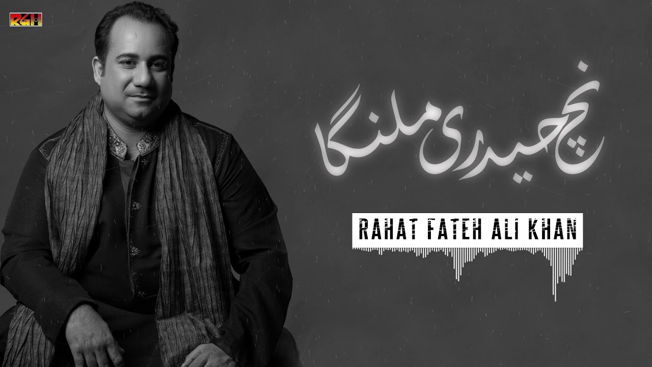 Nach Haidary Malanga  Rahat Fateh Ali Khan  RGH  HD Video