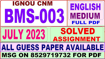 BMS 003 solved assignment 2023 / bms 003 solved assignment july 2023 / ignou cnm bms 003 2023-24