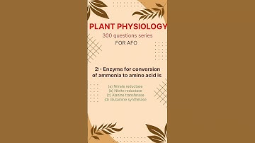 Plant physiology series (2/300) #mcq #plantphysiology #afo