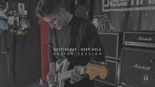 Destinyday - Deep Hole Guitar Playthrough By Kevin Weber