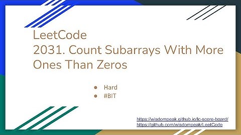 【每日一题】LeetCode 2031. Count Subarrays With More Ones Than Zeros