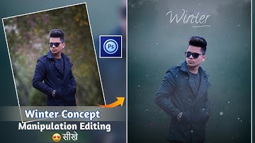 PS Touch cc Editing | Winter Concept Realistic Photo Editing In Photoshop Touch Mobile | MaHib eDitZ