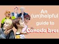 An unhelpful guide to canada bros | Kevin and Jacob