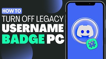 How to Turn Off Legacy Username Badge on Discord PC - Full Guide 2023