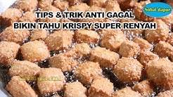 Resep tahu krispy pedagang serta tips & trik sukses cara buatnya - Durasi: 13.40. 