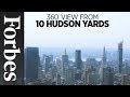 Tour Manhattan's Hudson Yards In 360 | Forbes