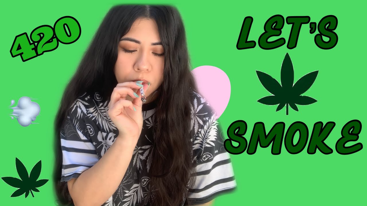 420 SMOKE WITH ME! 💚 || LETS GET HIGH 💨