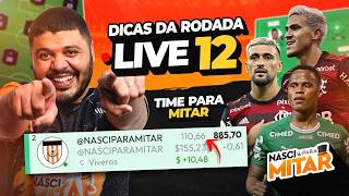 CARTOLA FC 2026 - LIVE RODADA 12 - DICAS RODADA 12