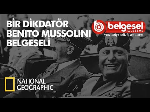 Diktatörün El Kitabı Benito Mussolini Belgeseli - Türkçe Dublaj