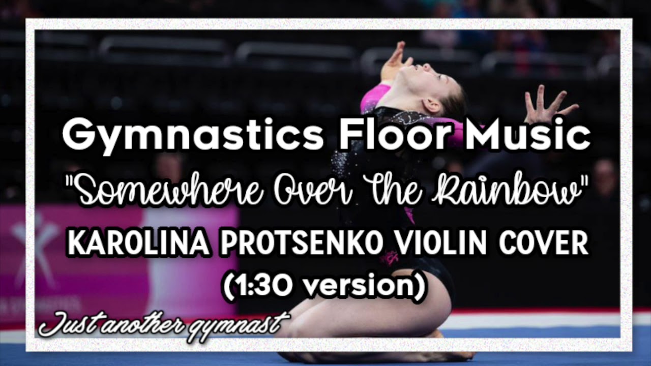 Gymnastics Floor Music "Somewhere Over The Rainbow" /VIOLIN/ (130