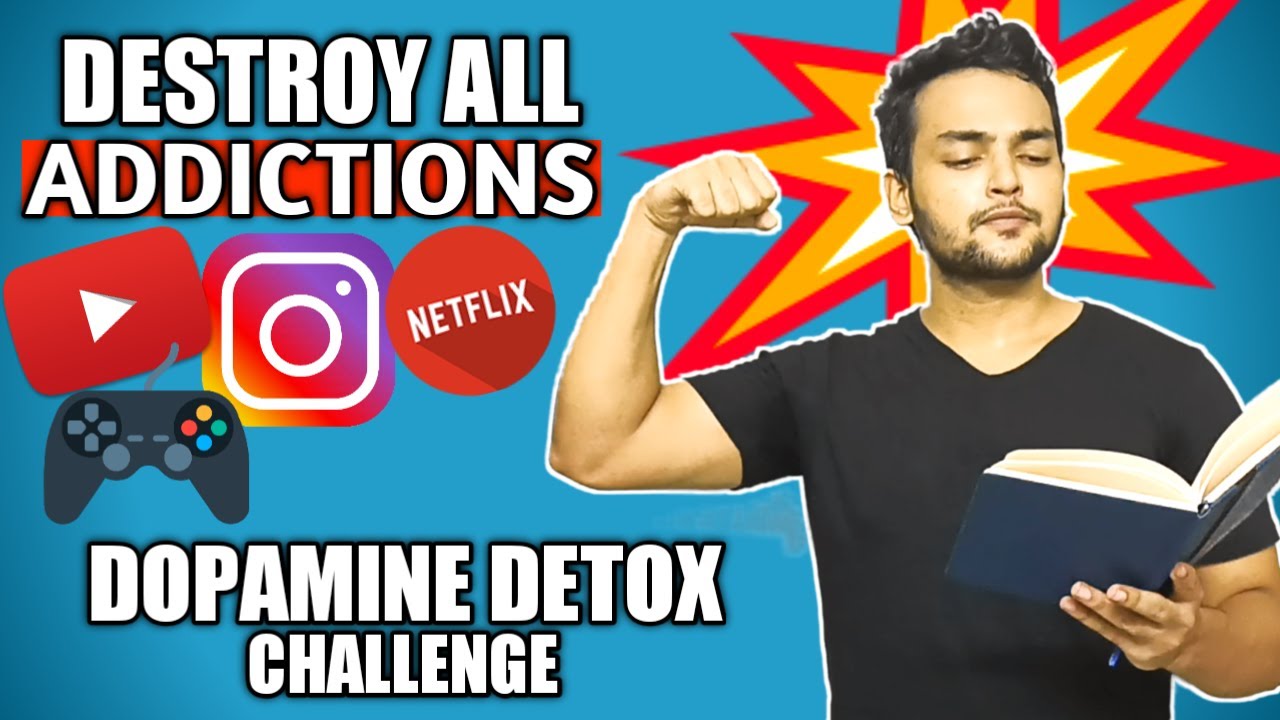 DOPAMINE DETOX Challenge 🔥 - Trick Your Brain To Like Doing Hard Things ...