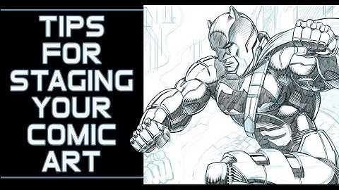Tips for Staging Your Comic Book Art - Sketchbook Pro 8 - Narrated