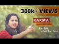 Karma  - You get what you Give - by Himani | Life Coach | Lady mind Trainer