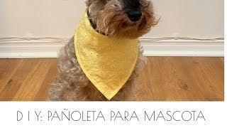 Pañoleta para mascota. Pañoleta para perrito. Paso a paso y patrones gratis