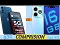 infinix HOT 40i vs MOTO G34 which is better!#tech nk