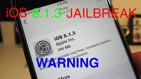 iOS 8.1.3 Jailbreak (WARNING) What You Need To Know