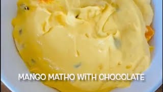 Mango Matho with Chocolate Shrikhand Simple and easy Summer recipe new shorts