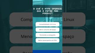 NTFS vs FAT32: o que o NTFS faz a mais? 🔐