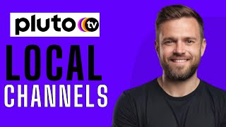 How To Get Local Channels on Pluto TV - Full Guide (2025)