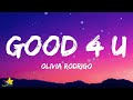 Olivia Rodrigo - good 4 u (Lyrics)