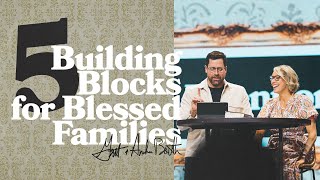 5 Building Blocks to Build a Better Family.